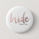 Search for trendy bride badges Elegant