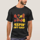 Search for leaf peeper tshirts Peepin'