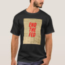 Search for end the fed tshirts Inflation
