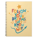 Search for follow your dreams notebooks Inspiration