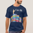 Search for im ok tshirts Birthday