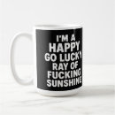 Search for sarcastic sunshine mugs Ray of sunshine