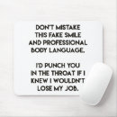 Search for funny slogan mousepads Sarcastic