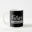 Search for funny radiologist mugs Radiology