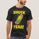 Search for corn farmer tshirts Yeah