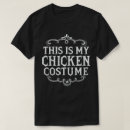 Search for chicken costume tshirts Trick or treat