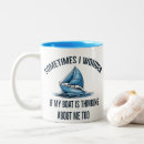Search for funny sailing sayings mugs Boat