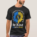 Search for down syndrome awareness tshirts Kind