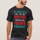 Search for boss appreciation tshirts Better