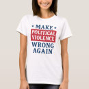 Search for political statement tshirts Freedom