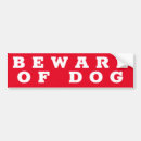 Search for beware bumper stickers Dog
