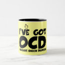 Search for funny ocd mugs Witty