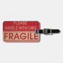 Search for fragile luggage tags Funny