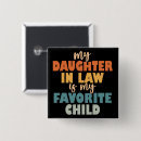 Search for favourite daughter badges Funny