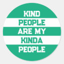 Search for quote stickers Be kind