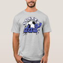 Search for soccer dad tshirts Sporty