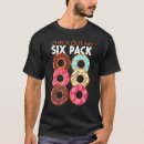 Search for my six pack tshirts Baking