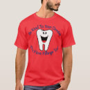Search for tooth cavity tshirts Teeth
