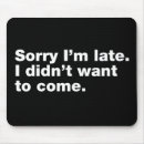 Search for late mousepads Quote