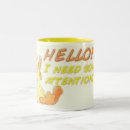 Search for attention mugs Cute