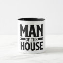 Search for man of the house mugs For him