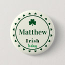 Search for irish names badges Shamrocks