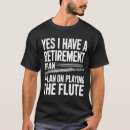 Search for flute player tshirts Marching band