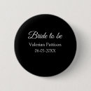 Search for wedding date badges Bride to be