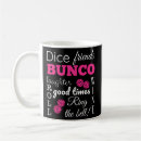 Search for bunco coffee mugs Party