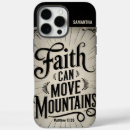 Search for move iphone cases Faith can move mountains