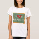 Search for i love reading tshirts Education