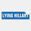 Search for lying bumper stickers Hillary