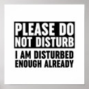 Search for funny do not disturb signs Disturbed