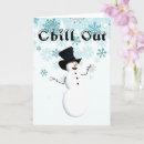 Search for chill out cards Snowman