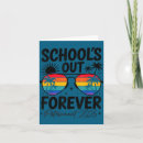 Search for funny teacher retirement cards School's out