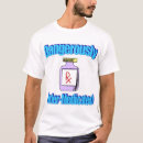 Search for medical jokes tshirts Medicine