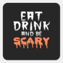 Search for eat drink and be scary stickers Skull