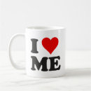 Search for i love me coffee mugs Humour