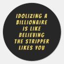 Search for billionaires stickers Political