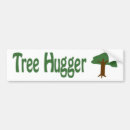 Search for tree hugger bumperstickers Ecology