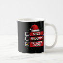 Search for naughty nice list mugs Merry christmas
