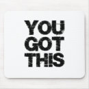 Search for inspirational quotes mousepads Black and white