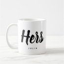 Search for his coffee mugs Trendy