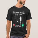 Search for missed call tshirts Was