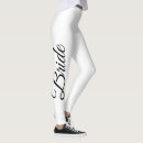Search for bride leggings Bridal