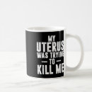Search for hysterectomy mugs Funny