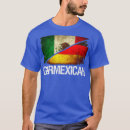 Search for mexican nationalism tshirts Nationality