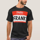 Search for frank tshirts Food