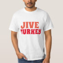 Search for jive turkey tshirts 70s