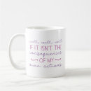 Search for consequences mugs Funny